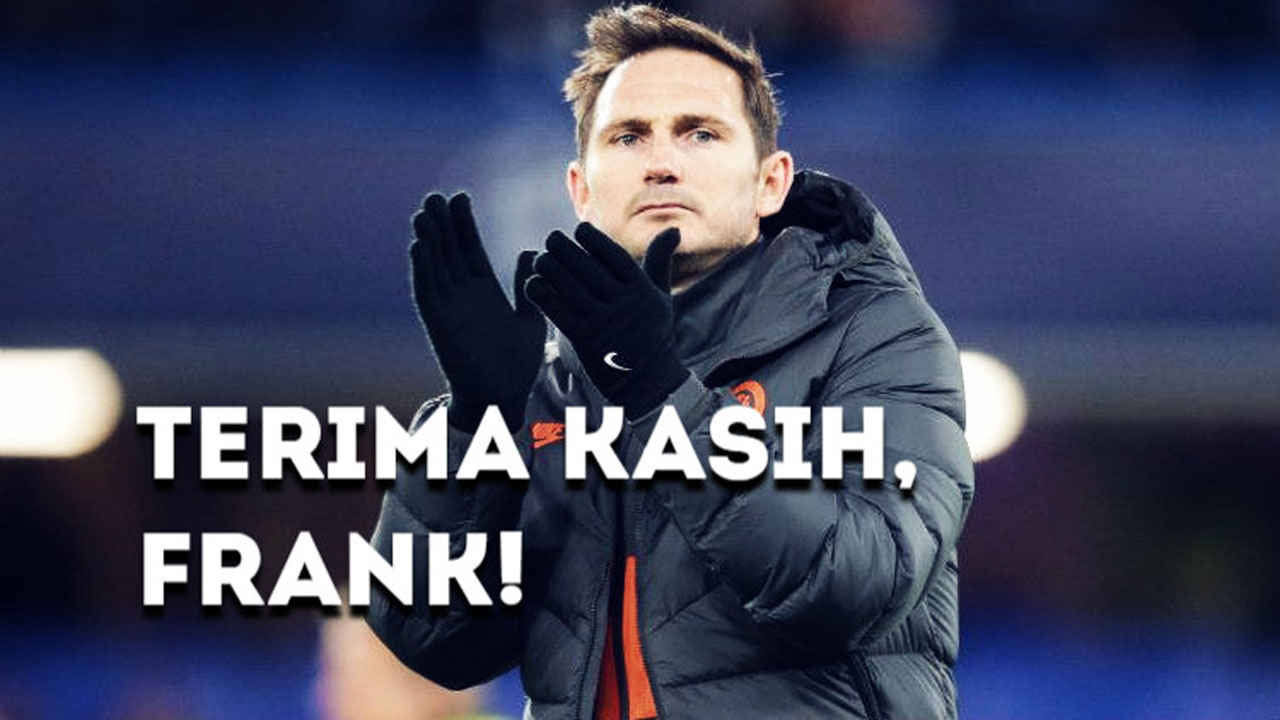 Terima Kasih Lampard!